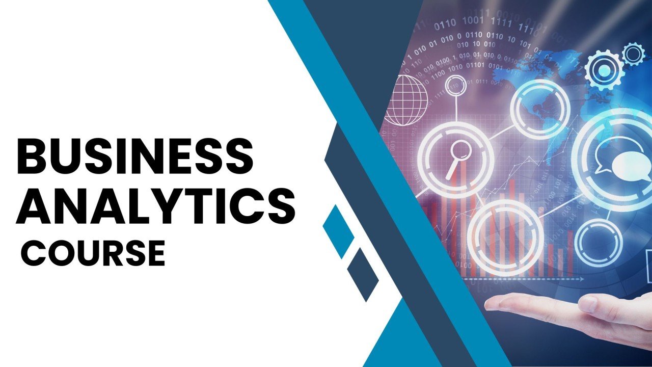 Business Analytics Course